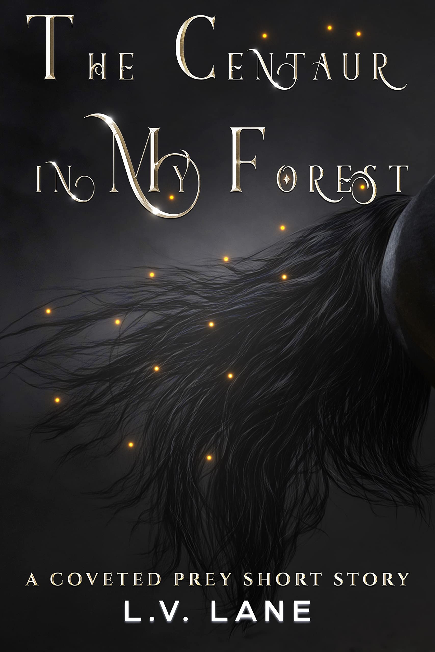 The Centaur in My Forest book cover