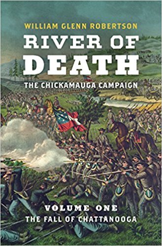River of Death--The Chickamauga Campaign book cover