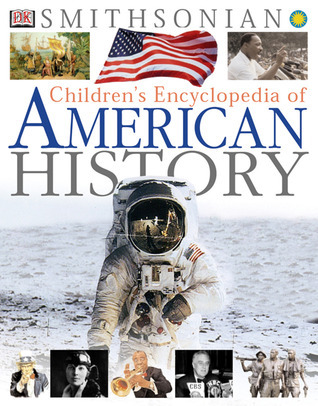 Children's Encyclopedia of American History (Smithsonian) book cover