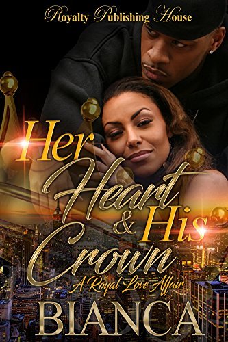 Her Heart & His Crown: A Royal Affair book cover 1