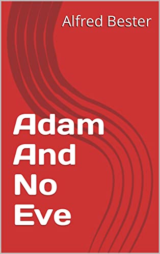 Adam And No Eve book cover