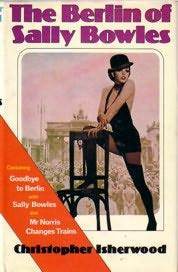 The Berlin of Sally Bowles book cover