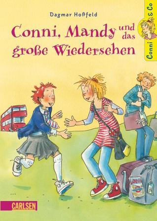 Conni, Mandy und das große Wiedersehen book cover