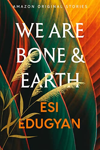 We Are Bone and Earth book cover