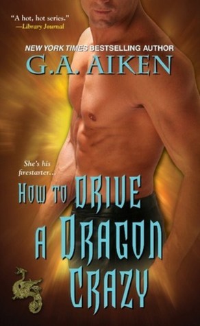 How to Drive a Dragon Crazy book cover