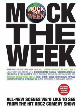 Mock The Week: Scenes We'd Like To See book cover 1