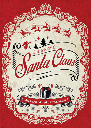 The Story of Santa Claus book cover