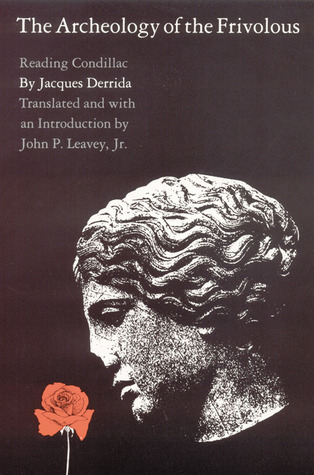 The Archeology of the Frivolous book cover