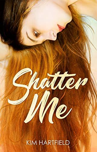 Shatter Me book cover
