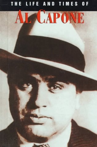 The Life and Times of Al Capone book cover