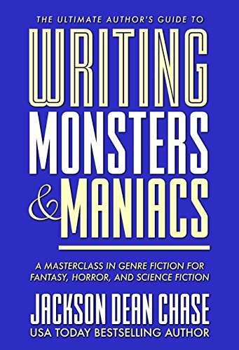 Writing Monsters and Maniacs book cover