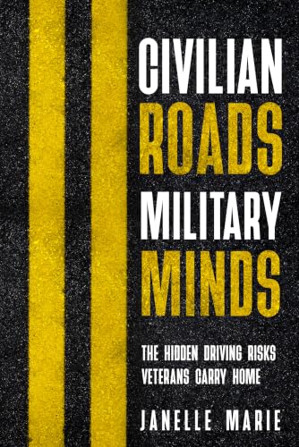 Civilian Roads, Military Minds book cover