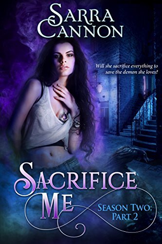 Sacrifice Me, Season Two book cover