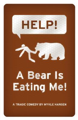HELP! A Bear is Eating Me! book cover