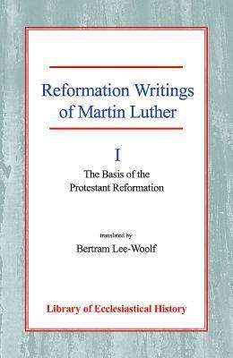 Reformation Writings of Martin Luther book cover