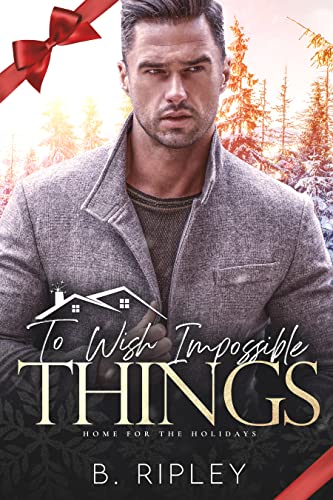 To Wish Impossible Things book cover