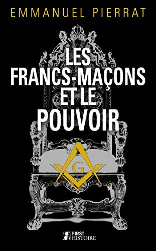 Les Francs-maçons et le pouvoir book cover