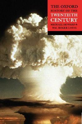 The Oxford History Of Twentieth Century book cover