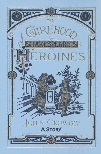 The Girlhood of Shakespeare's Heroines book cover