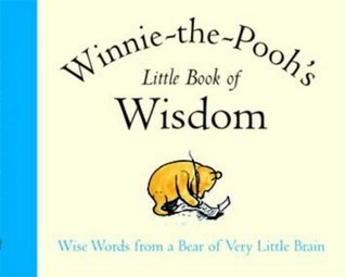 Winnie-the-Pooh's Little Book of Wisdom book cover