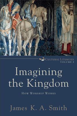 Imagining the Kingdom book cover
