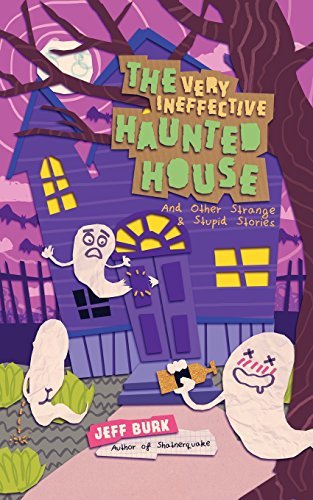 The Very Ineffective Haunted House book cover