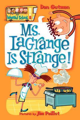Ms. LaGrange Is Strange! book cover