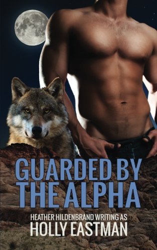 Guarded By The Alpha book cover