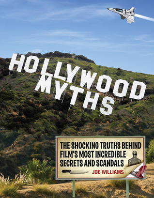 Hollywood Myths book cover