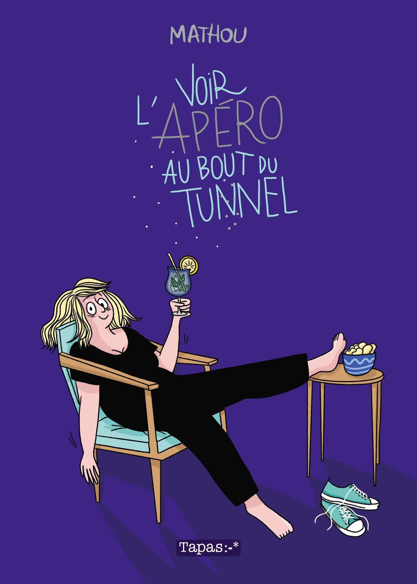 Voir l'apéro au bout du tunnel book cover