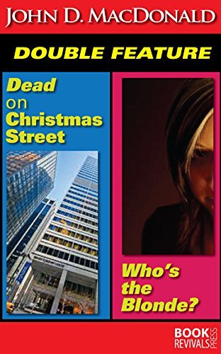 Dead on Christmas Street and Who's the Blonde? book cover