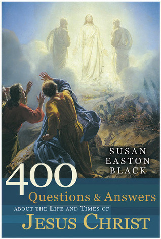 400 Questions and Answers about the Life and Times of Jesus Christ book cover