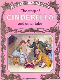 THE STORY OF CINDERELLA AND OTHER TALES book cover