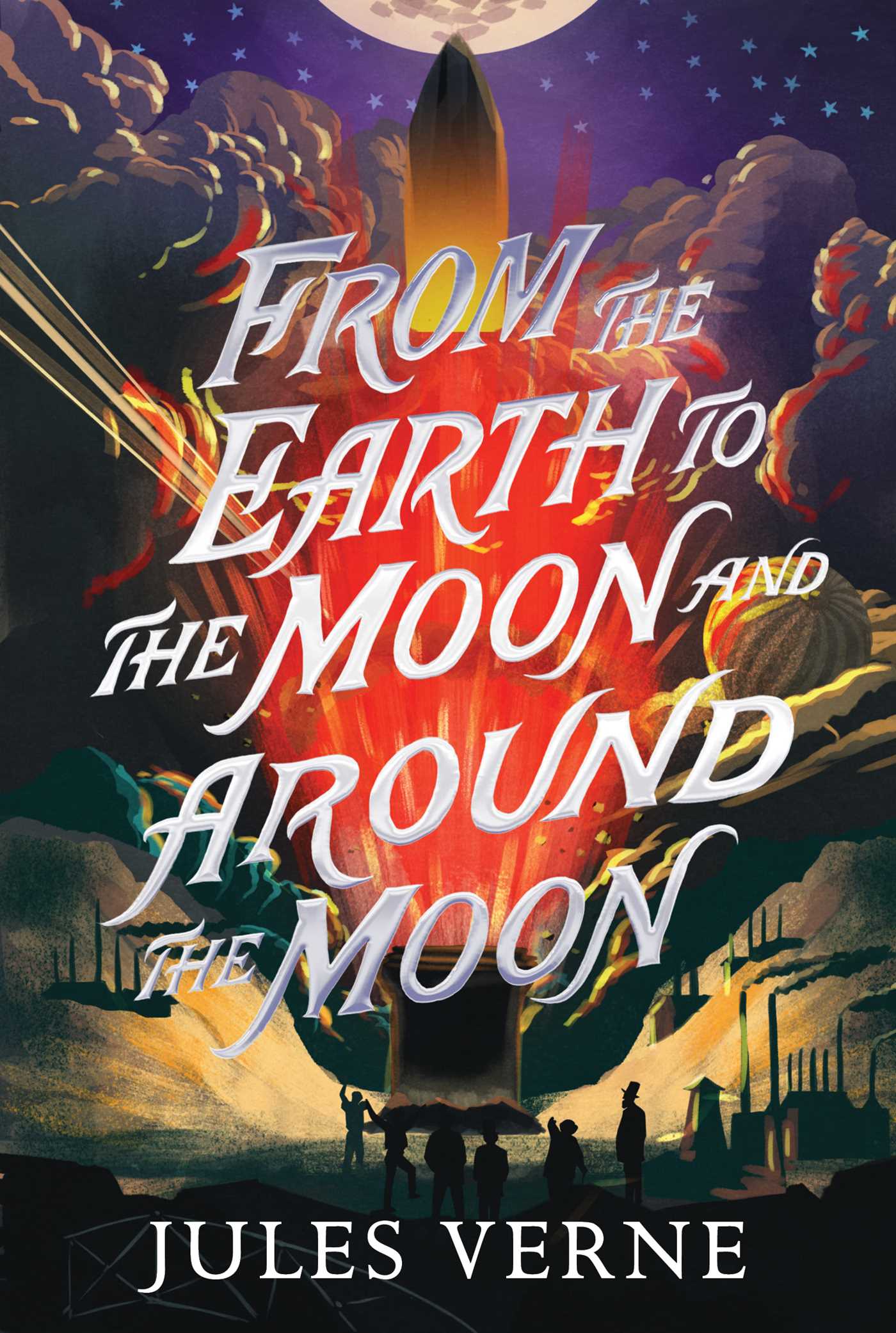 From the Earth to the Moon and Around the Moon book cover