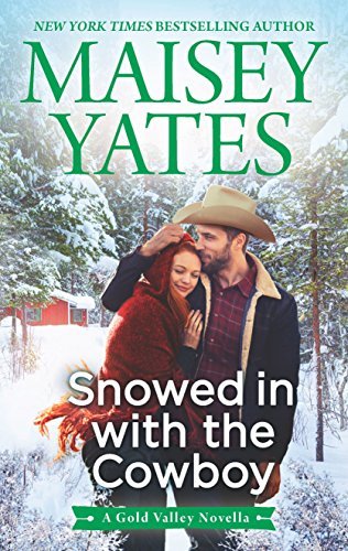 Snowed in with the Cowboy book cover