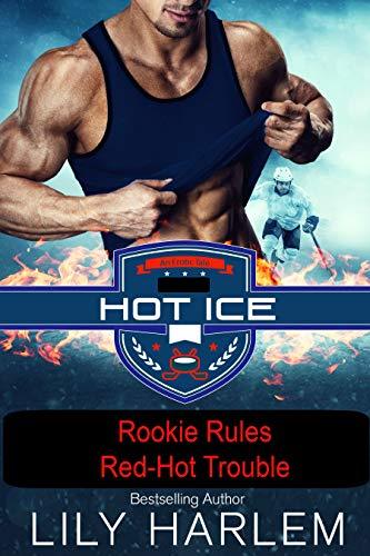 Rookie Rules, Red-Hot Trouble book cover