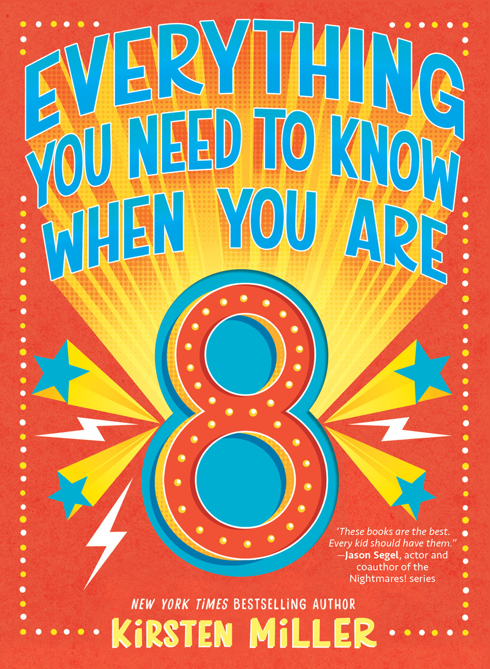 Everything You Need to Know When You Are 8 book cover