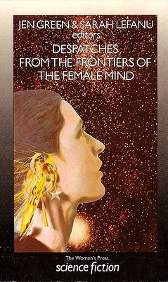 Despatches from the Frontiers of the Female Mind book cover