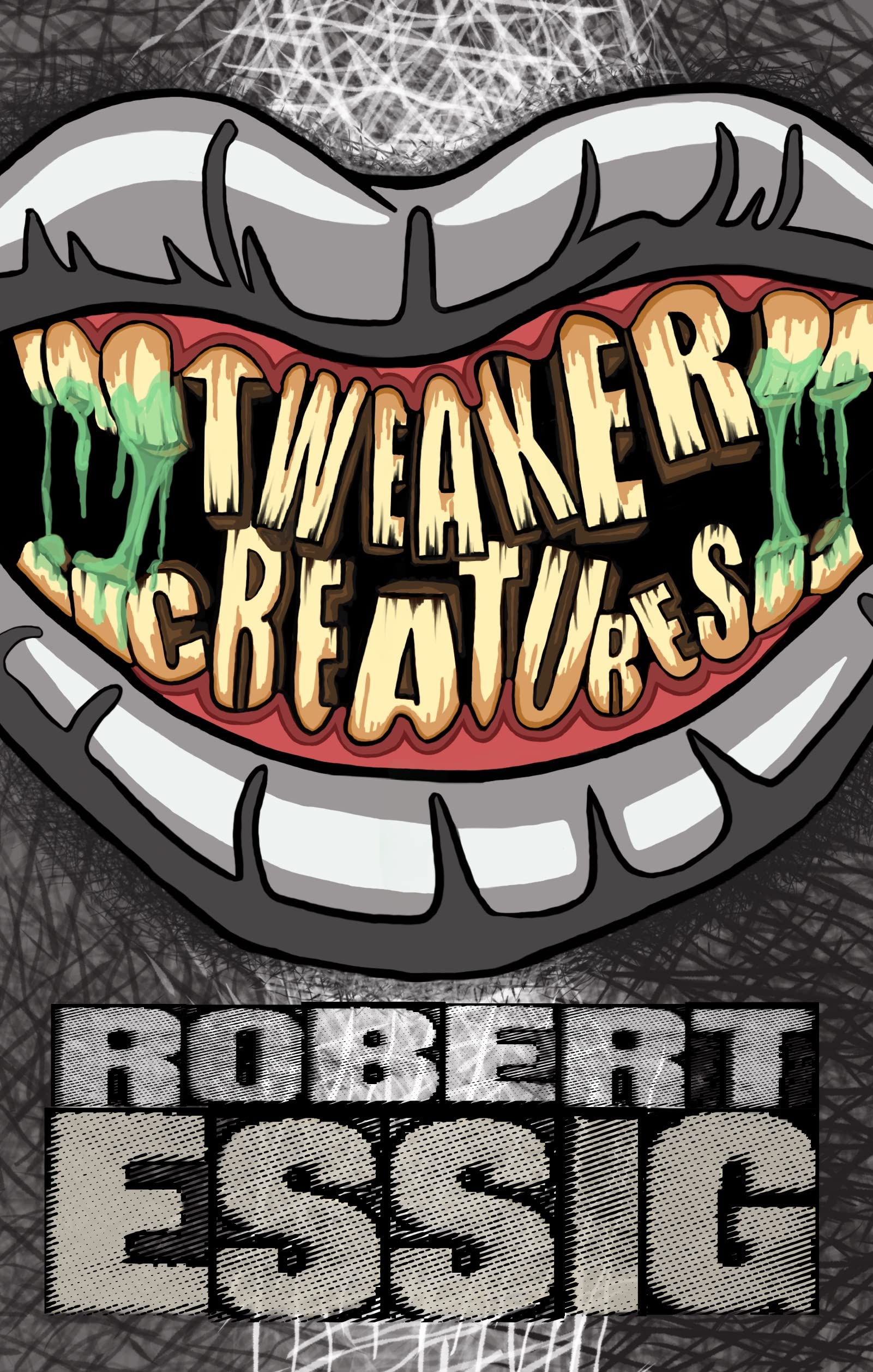 Tweaker Creatures book cover