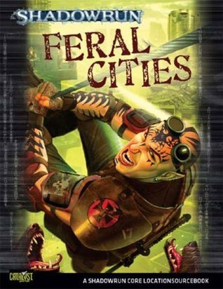 Shadowrun Feral Cities book cover