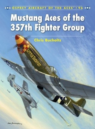 Mustang Aces of the 357th Fighter Group book cover