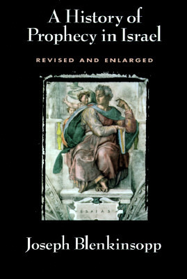 A History of Prophecy in Israel book cover