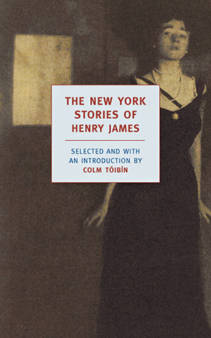 The New York Stories of Henry James book cover