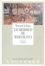 Las memorias de Mamá Blanca book cover