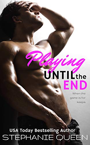 Playing Until the End book cover