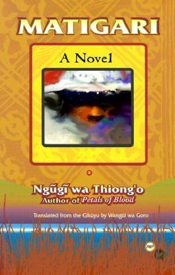 Matigari book cover
