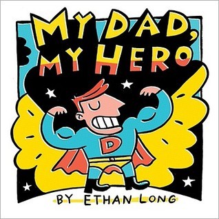 My Dad, My Hero book cover