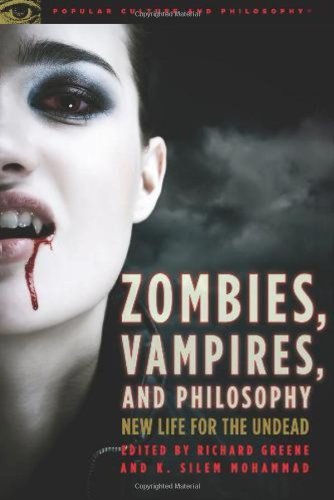Zombies, Vampires, and Philosophy book cover