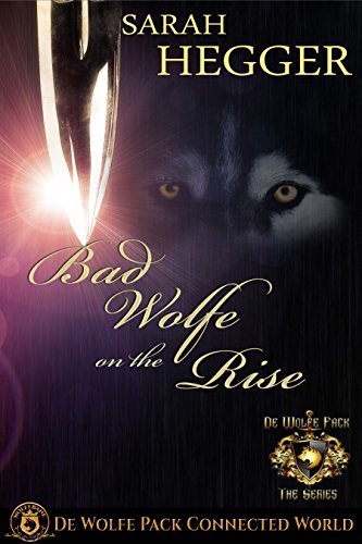 Bad Wolfe on the Rise book cover