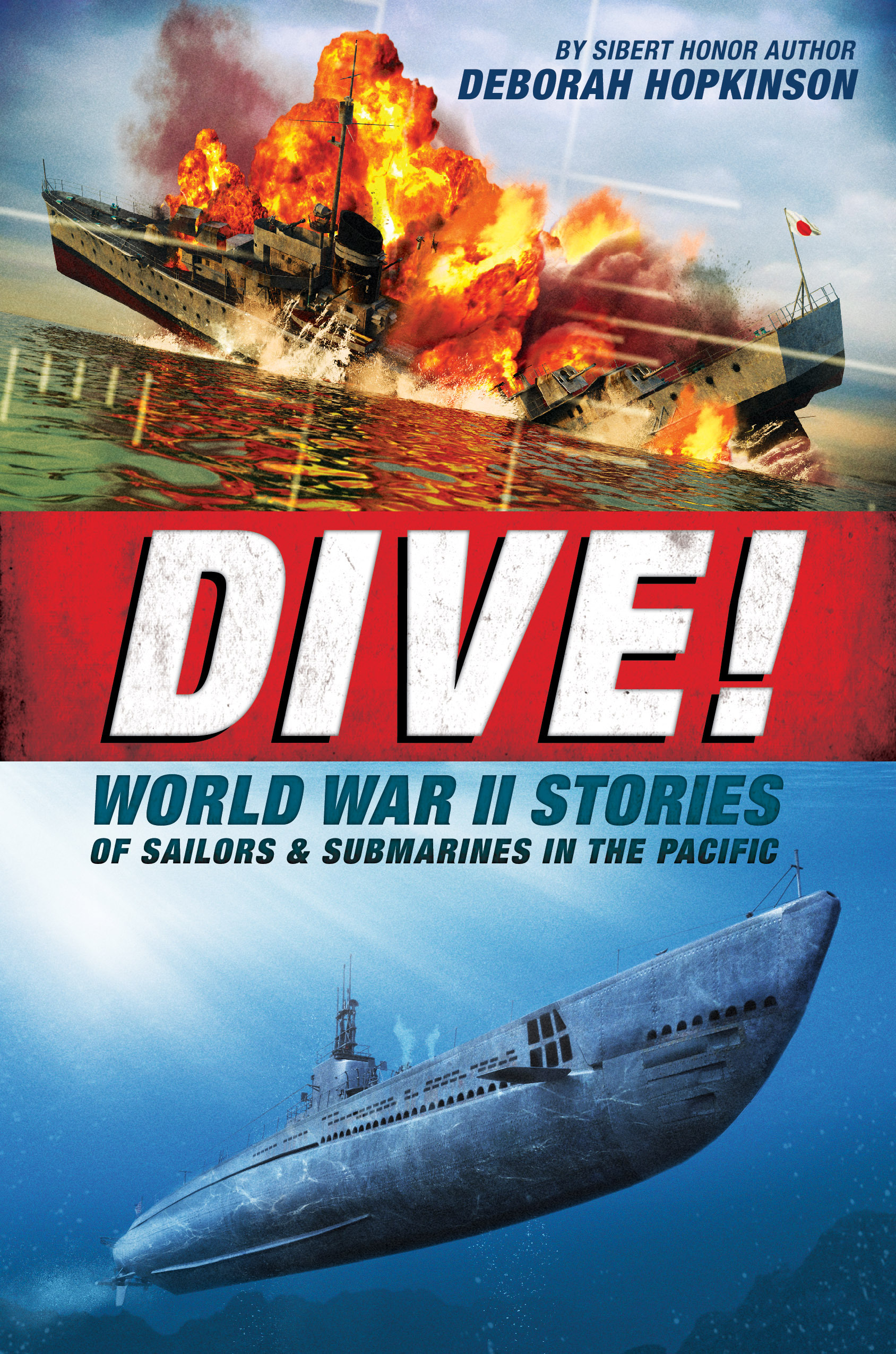 Dive! World War II Stories of Sailors & Submarines in the Pacific (Scholastic Focus) book cover